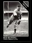 Red Ruffing 1991 Conlon Collection Yankees Card