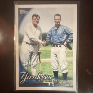 Topps 2010 Babe Ruth Lou Gehrig Yankees Card