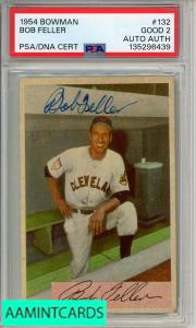 1954 Bowman Bob Feller #132 PSA 2 Authentic