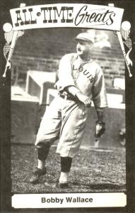 1973-80 TCMA Bobby Wallace All-Time Greats Card