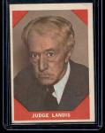 1960 Fleer Baseball Greats Kenesaw Landis #64