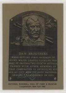 1982 Dan Brouthers Metallic Hall of Fame Plaque