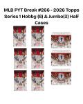 2026 Topps Series 1 MLB PYT Break #267
