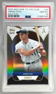 Jimmie Foxx 2025 Topps Gold Foil #34 PSA 10