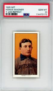 1995 Honus Wagner T-206 Reprint PSA 10