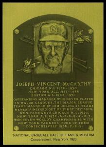 Joe McCarthy 1981-89 Hall of Fame Metallic Card