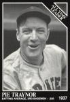 Pie Traynor 1991 Conlon Collection Sports Card