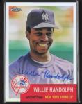 2022 Topps Chrome Willie Randolph Auto Refractor #/199