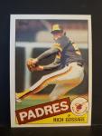 1985 Topps Rich Gossage #90 Padres Card