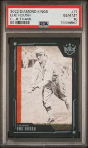 2022 Diamond Kings Blue Frame Edd Roush PSA 10