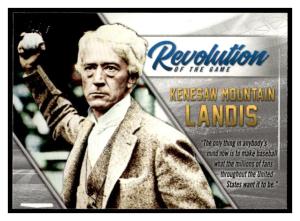 2019 Topps Revolution of the Game REV-2 Kenesaw Mountain Landis