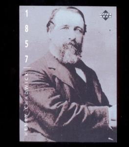 1994 UD HENRY CHADWICK American Epic Ken Burns Baseball Card