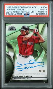 2025 TOPPS CHROME BLACK AUTOS GREEN REFRACTOR JOHNNY DAMON 60/99 PSA 9 AUTO 10
