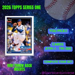 2026 Topps Series 1 Baseball 1991 Inserts **Complete Your Set** YOU PICK!