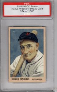 2019 NSCC PROMO HONUS WAGNER /1000 PSA