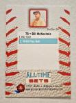 Bill McKechnie /400 - 2025 Historic Autographs All Time Sets Tier 2