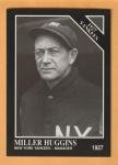 Miller Huggins 1991 Yankees Conlon TSN #101 Card