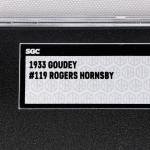 1933 Goudey Rogers Hornsby #119 SGC 4.5 Card