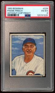 1950 Bowman #229 Frank Frisch PSA 4 Card