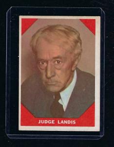 1960 Fleer Baseball Greats #64 Kenesaw Mountain Landis, Black Sox, HOF, EX-MT!