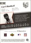 2005 Upper Deck Classics Baseball Card #18 Carl Hubbell