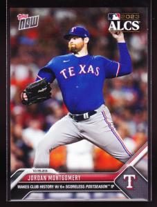 Jordan Montgomery Rangers Gem Quiets Astros ALCS 2023 MLB TOPPS NOW #1003 PR 428