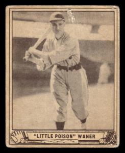 1940 PLAY BALL LLOYD WANER 105 POOR BASEBALL PITTSBURGH PIRATES