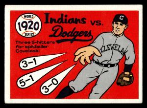1970 Fleer World Series 1920 Indians Dodgers Stan Coveleski #17 HIGHER GRADE