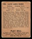 1940 PLAY BALL LLOYD WANER 105 POOR BASEBALL PITTSBURGH PIRATES