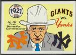 1921 - Giants vs. Yankees - Kenesaw Landis 1970 Fleer World Series #18