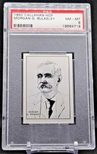 1950 Callahan Morgan G. Bulkeley PSA NM-MT 8