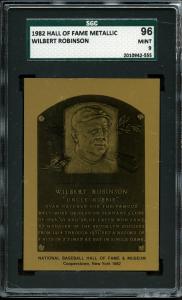 1983 HALL OF FAME METALLIC WILBERT ROBINSON SGC MINT 96 / 9 