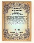 Rabbit Maranville 1914 Boston Braves MC Heritage serial # /50 / NM+ cond.