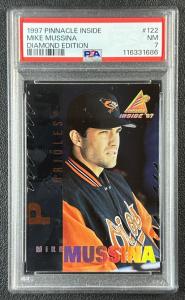 POP 1 MIKE MUSSINA PSA 7 1997 PINNACLE INSIDE #122 DIAMOND EDITION SSP ORIOLES