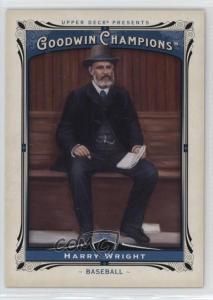 2013 Upper Deck Goodwin Champions Harry Wright #158 HOF b4a