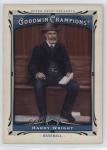 2013 Upper Deck Goodwin Champions Harry Wright #158 HOF b4a