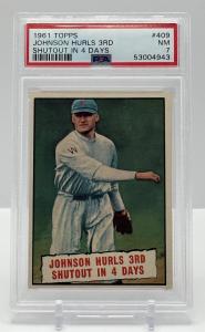 1961 Topps #409 Walter Johnson HOF-3rd Shutout in 4 Days-PSA 7 + 3 Free Cards!