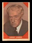 1960 Fleer Kenesaw M. Landis Card #64