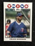 Craig Monroe #348 2008 Topps Minnesota Twins Card
