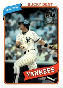2002 Topps Archives Prototype Bucky Dent Card