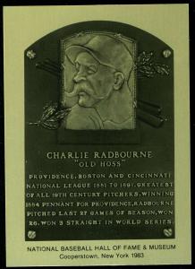 Charlie Hoss Radbourne 1981-89 Hall of Fame Card