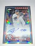 2024 Topps Chrome Andy Pettitte Auto #CLAAPE /50