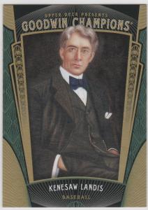 2015 Upper Deck Kenesaw Landis Goodwin Champions Card