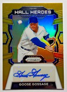 2024 Prizm Goose Gossage Auto Hall Heroes Gold