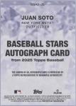 2025 Topps Juan Soto Auto Blue #/150 Chase Pack