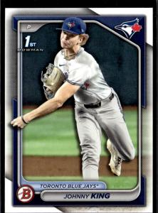 2024 Bowman Draft Johnny King Toronto Blue Jays Cards