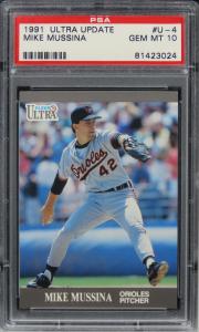 1991 Mike Mussina HOF Rookie Card PSA 10