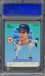1991 Mike Mussina HOF Rookie Card PSA 10