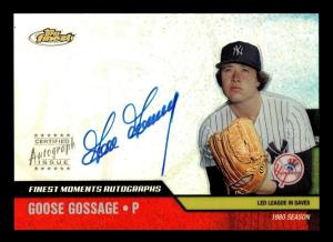 2002 Finest Moments Goose Gossage Autograph Card
