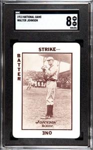 1913 Walter Johnson National Game Card, SGC 8